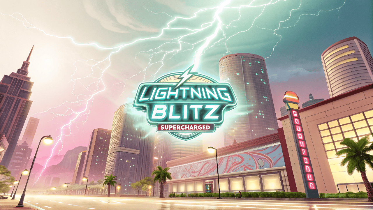 Lightning Blitz Supercharged
